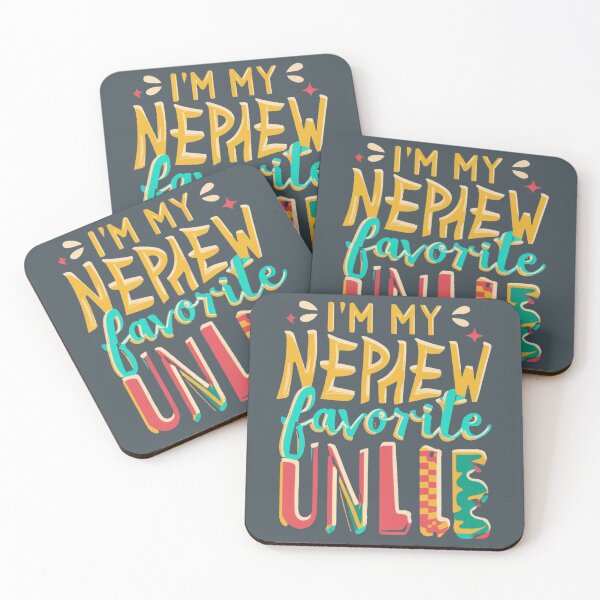 Item preview,  I'm My Nephew's Favorite Uncle Proud Men Sharing Funny Moments designed and sold by INK-Creations.