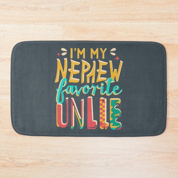 Item preview,  I'm My Nephew's Favorite Uncle Proud Men Sharing Funny Moments designed and sold by INK-Creations.