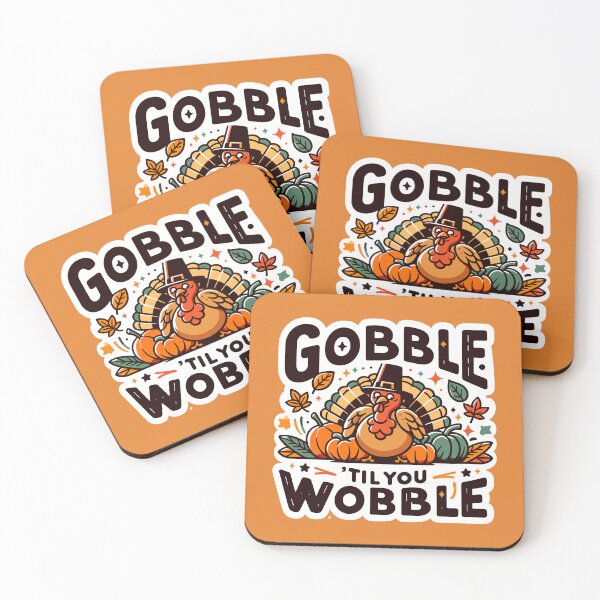 Item preview, Gobble 'til you wobble designed and sold by Bratak.