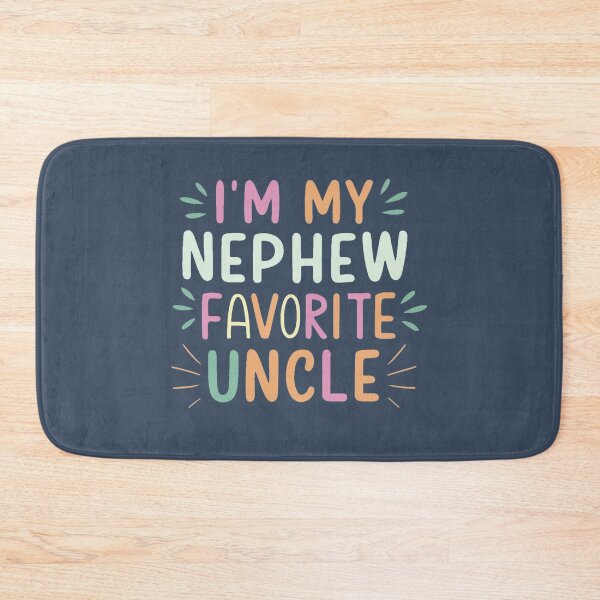 Item preview, I'm My Nephew's Favorite Uncle Funny Stories from Proud Men designed and sold by INK-Creations.