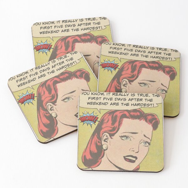 Item preview, The First Five Days After the Weekend Are the Hardest! - Office Humor designed and sold by SSustainable.