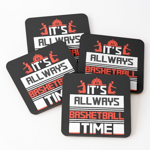 Item preview, It's always basketball time designed and sold by BorczVisuals.