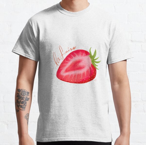 Fraise T Shirts for Sale Redbubble