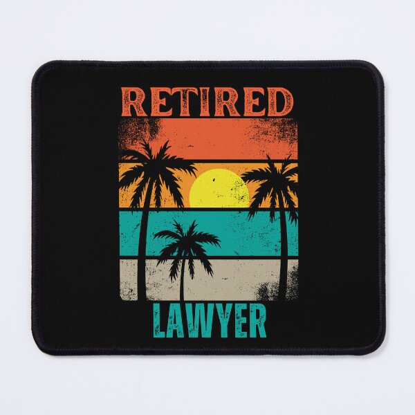Item preview, Retired Lawyer  designed and sold by WenegeeDesigns.