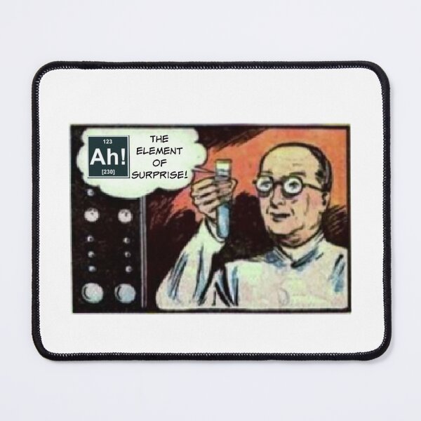 Item preview, Ah! The Element of Surprise! Science and Chemistry Gift designed and sold by SSustainable.