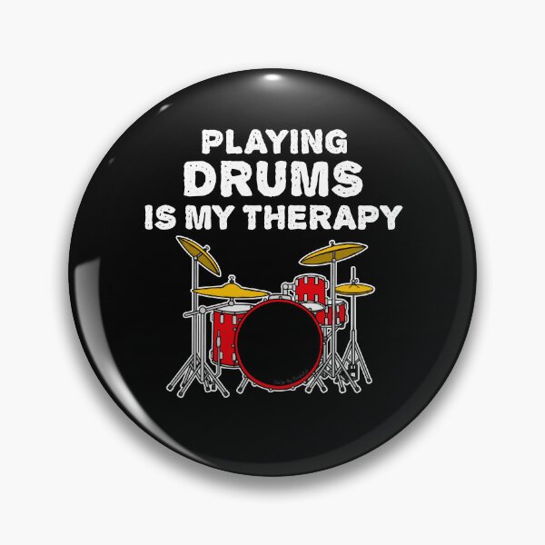 Item preview, Playing Drums Is My Therapy, Drummer Funny designed and sold by doodlerob.