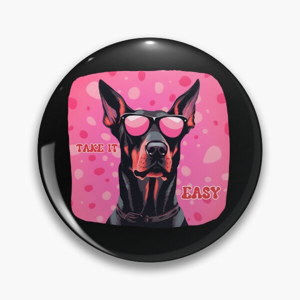 Item preview, Doberman Design Take it Easy Pink designed and sold by CheekyChimpCo.