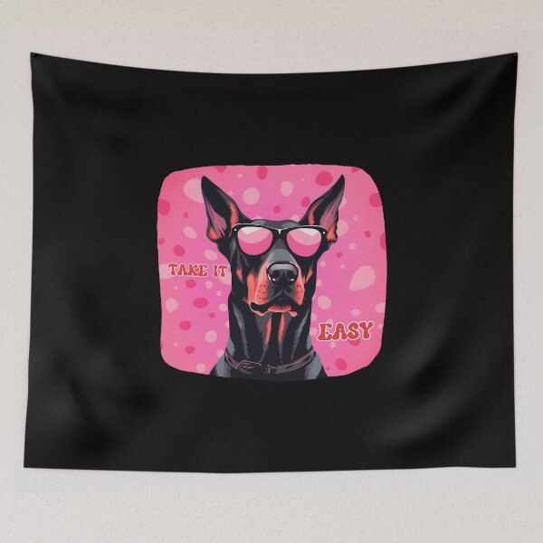 Item preview, Doberman Design Take it Easy Pink designed and sold by CheekyChimpCo.