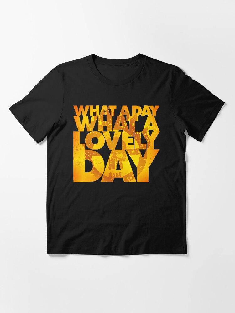 lovely day t shirt