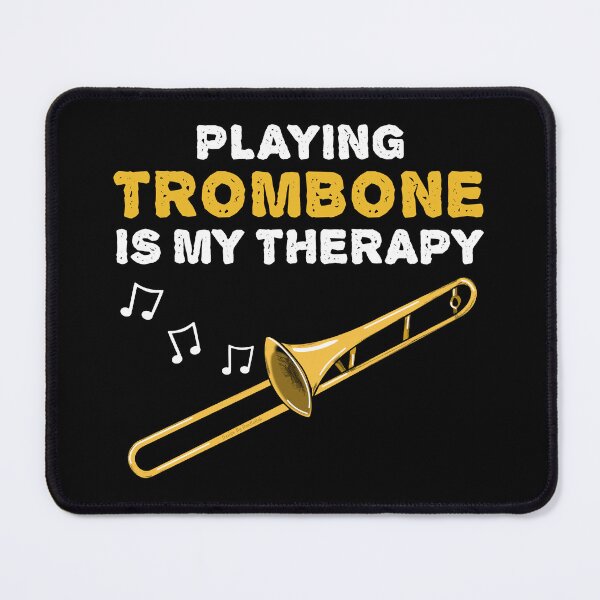 Item preview, Playing Trombone Is My Therapy, Brass Musician Funny designed and sold by doodlerob.