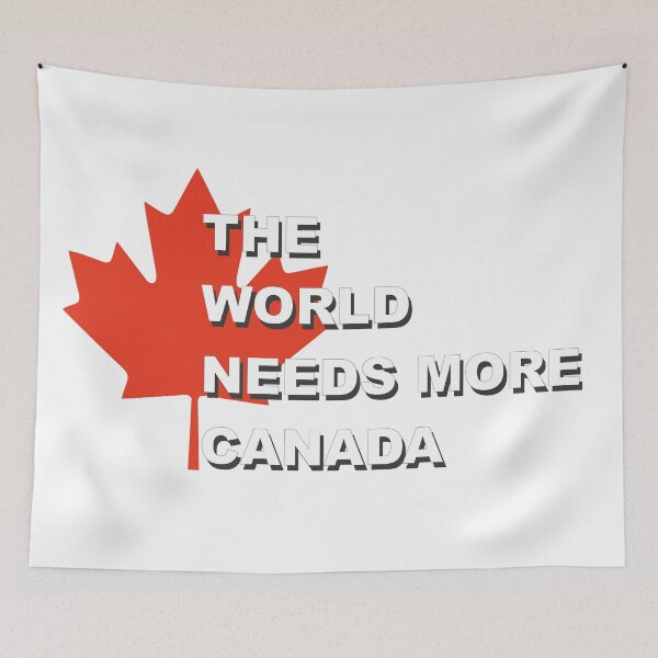 Item preview, The World Needs More Canada designed and sold by canadianexpat.