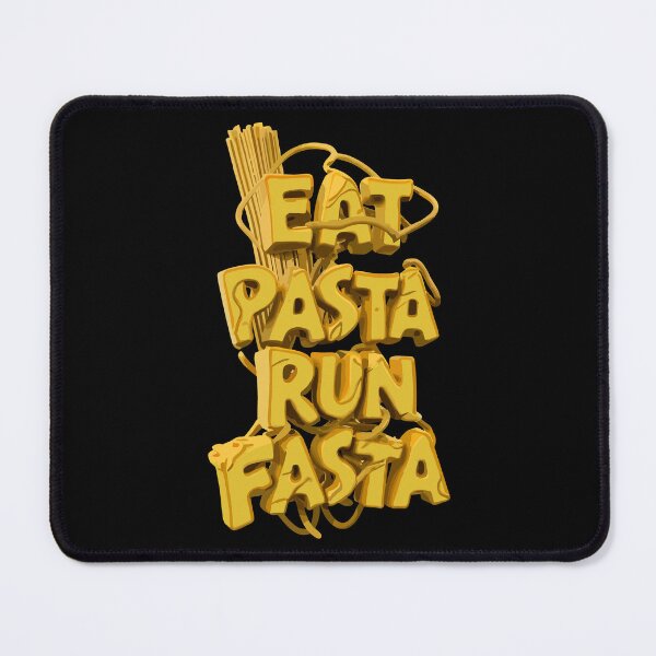 Item preview, Eat Pasta Run Fasta designed and sold by VisualElegant.
