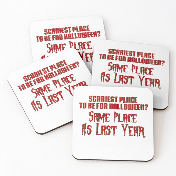 Item preview, Scariest Place To Be For Halloween? Same Place As Last Year. Scary Red Pumpkin Horror Night Quote Motivational Inspirational Vibe designed and sold by DjenShop.