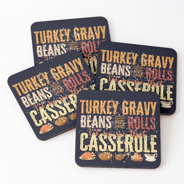Item preview,  turkey gravy beans and rolls lemme see that casserole designed and sold by Anu  Ram.