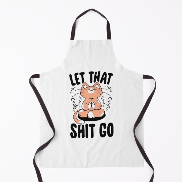 Item preview, LET THAT SHIT GO designed and sold by KozenkoArt.