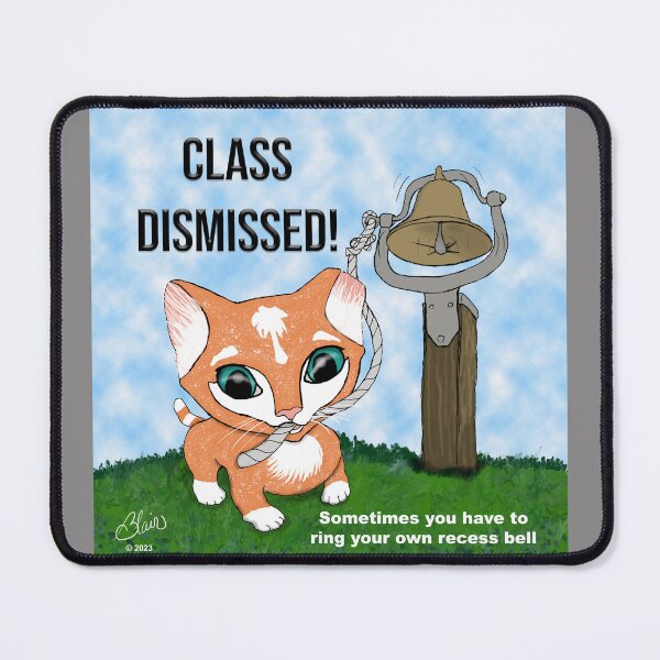 Item preview, Ring that bell! Class Dismissed. designed and sold by TriciaBlair3.