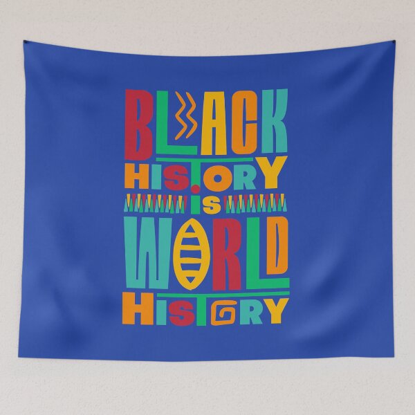 Item preview, Black History is World History designed and sold by TellersUntold.