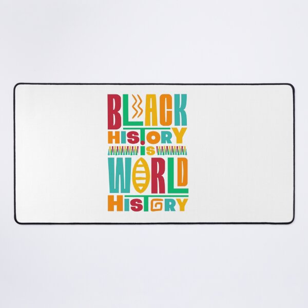 Item preview, Black History is World History designed and sold by TellersUntold.
