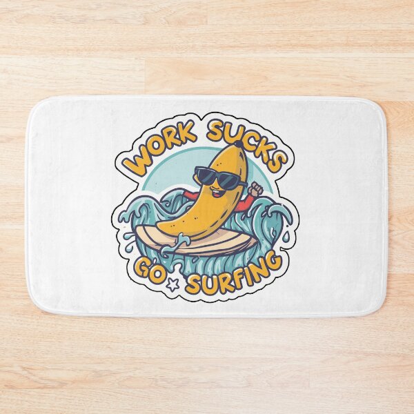 Item preview, work sucks , go surfing ! designed and sold by NebulaWhimsy.