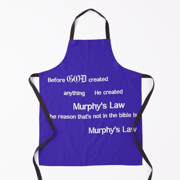 Item preview, God created Murphy's law designed and sold by sparkysrandom.