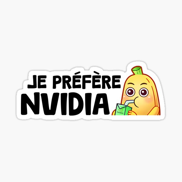 Je préfère Nvidia N/B Sticker