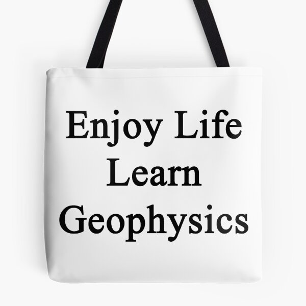 Item preview, Enjoy Life Learn Geophysics  designed and sold by supernova23.