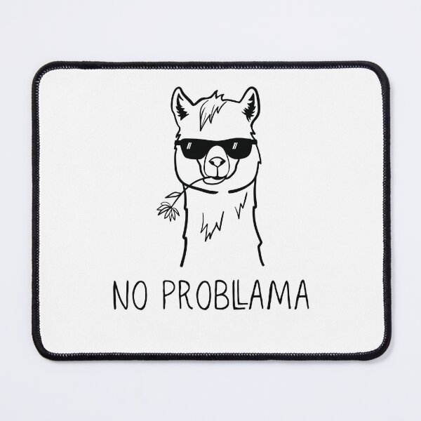 Item preview,  No Probllama designed and sold by paradise Shop ⭐⭐⭐⭐⭐.