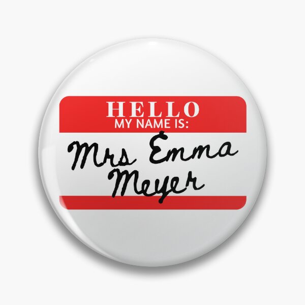 Item preview, Hello, my name is Mrs Emma Meyer designed and sold by AdhdPunk.