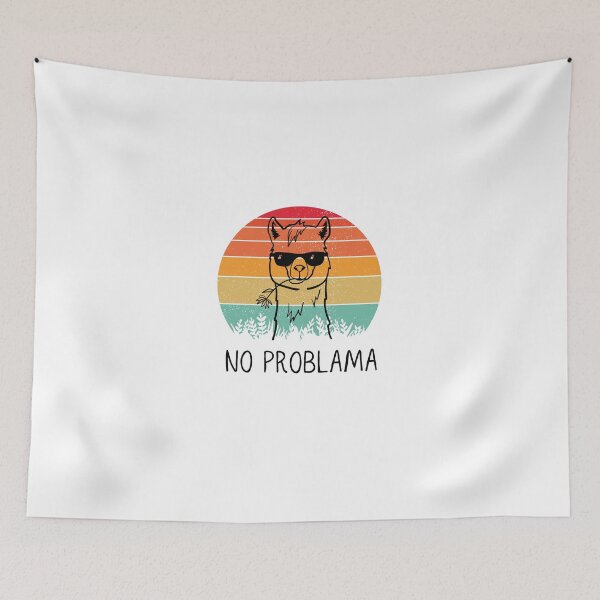 Item preview,   No Probllama designed and sold by paradise Shop ⭐⭐⭐⭐⭐.