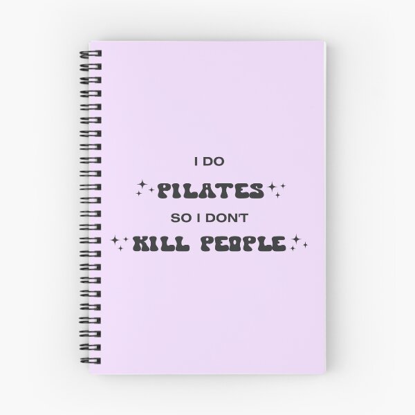 Item preview, I Do Pilates So I Don't Kill People designed and sold by Cassidiiaa.