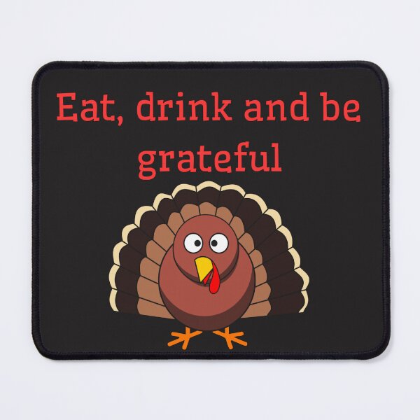 Item preview, Eat, drink and be grateful designed and sold by Studio-wzory.