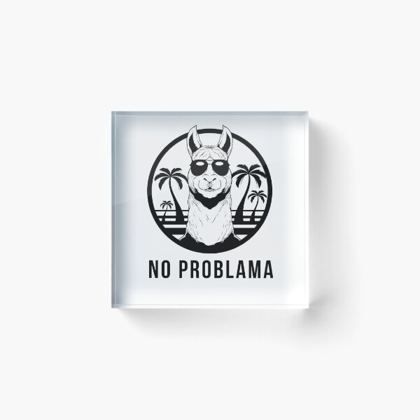 Item preview, Copy of  No Probllama designed and sold by paradise Shop ⭐⭐⭐⭐⭐.