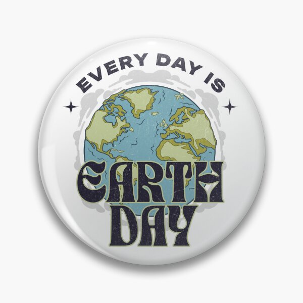 Item preview, Every day Is Earth Day designed and sold by Caty Holbrook.