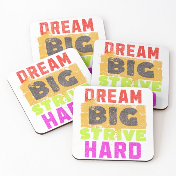 Item preview, dream big strive hard designed and sold by jonmobo.