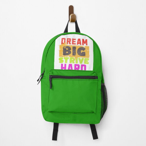 Item preview, dream big strive hard designed and sold by jonmobo.