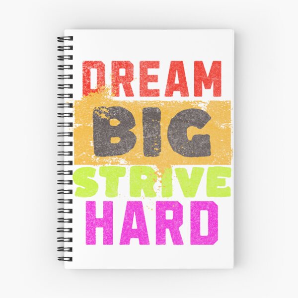 Item preview, dream big strive hard designed and sold by jonmobo.