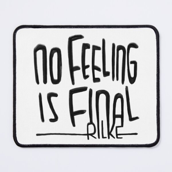 Item preview, Rilke Quote designed and sold by badlydrawnbabe.