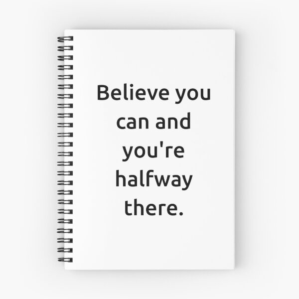 Item preview, Believe you can and you're halfway there. designed and sold by IMCDT.