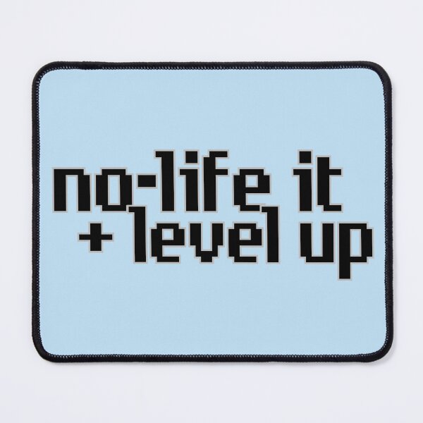 Item preview, No-life it and level up designed and sold by TalkingHerds.