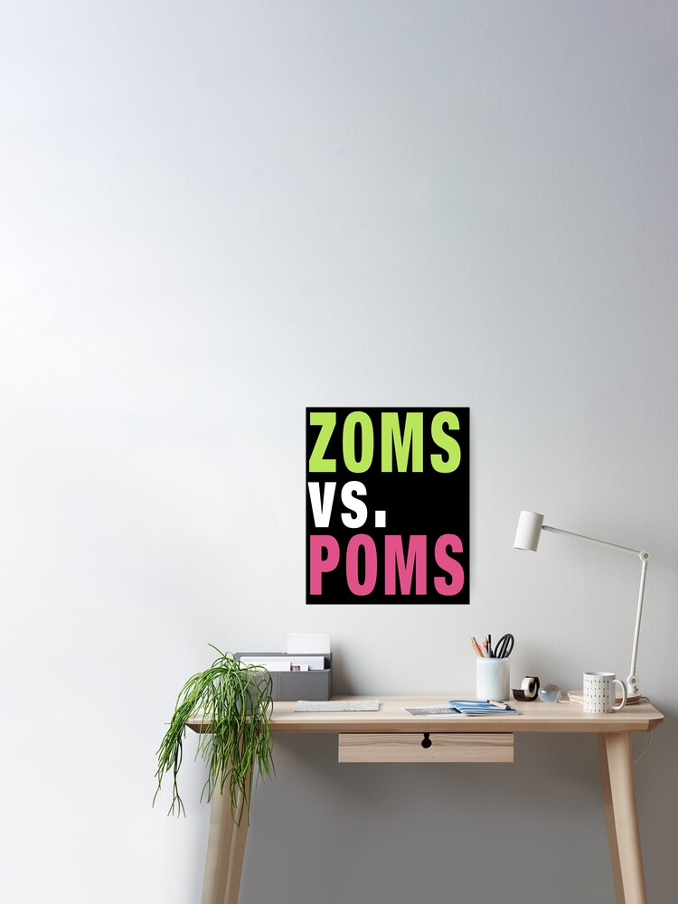 ZOMS vs. POMS Leggings for Sale by flynngs