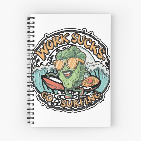 Item preview, work sucks , go surfing ! designed and sold by NebulaWhimsy.