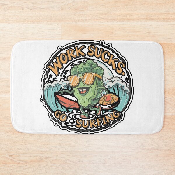 Item preview, work sucks , go surfing ! designed and sold by NebulaWhimsy.