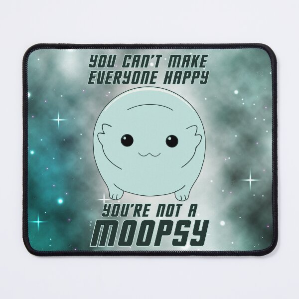 Item preview, You're Not a Moopsy (Dark Text) designed and sold by GatorDesign.