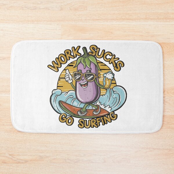 Item preview, work sucks , go surfing ! designed and sold by NebulaWhimsy.