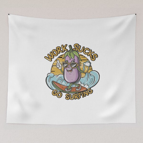 Item preview, work sucks , go surfing ! designed and sold by NebulaWhimsy.
