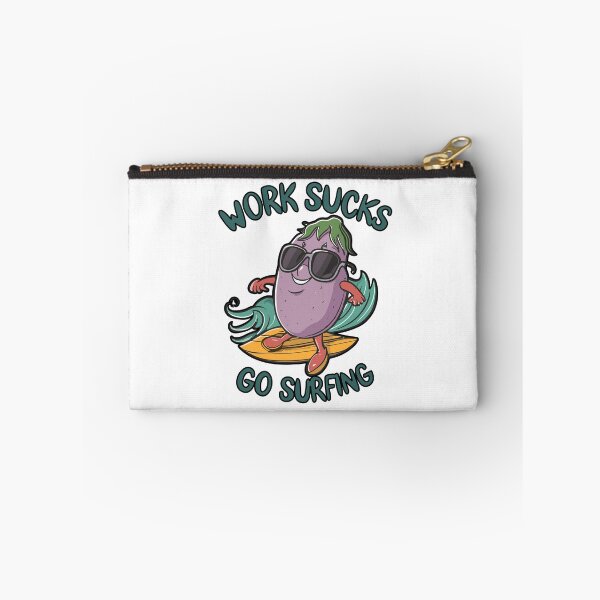 Item preview, work sucks , go surfing ! designed and sold by NebulaWhimsy.