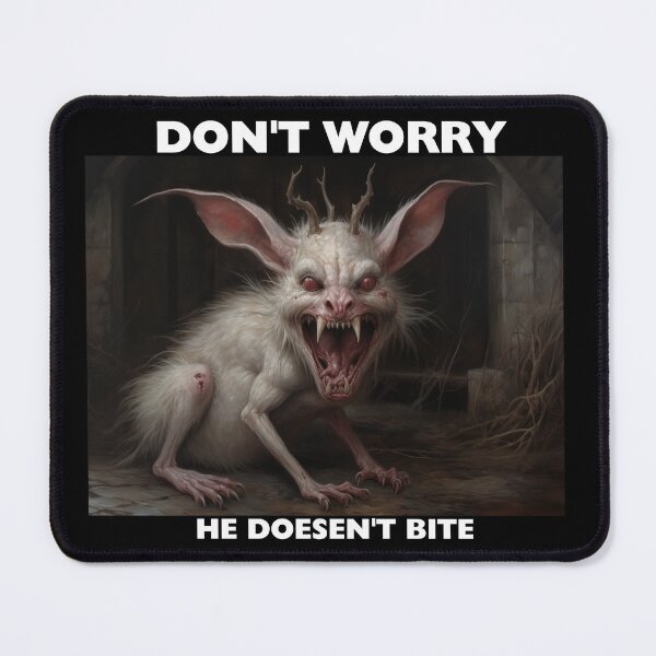 Item preview, He doesen't bite designed and sold by SvarunPogani.