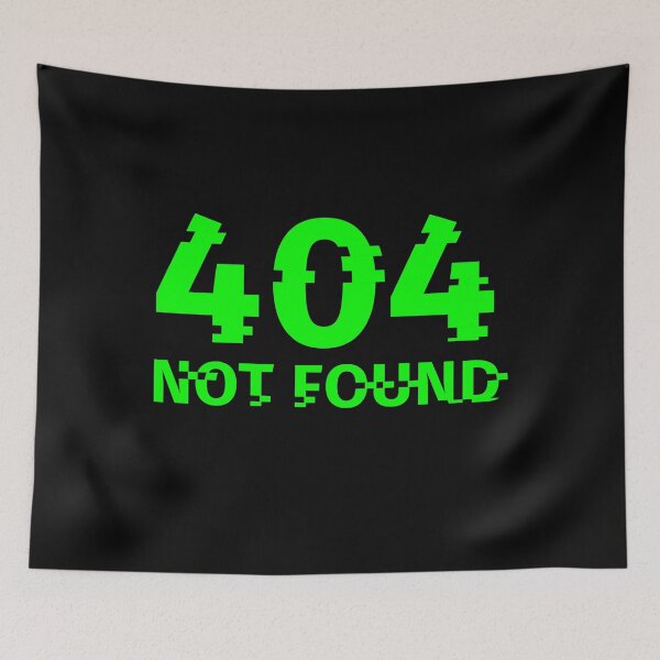 Item preview, 404 not found designed and sold by Sarate2045.