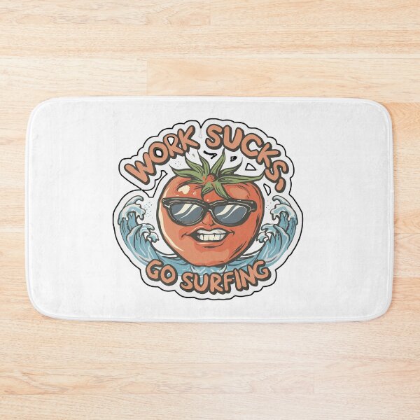 Item preview, work sucks , go surfing ! designed and sold by NebulaWhimsy.