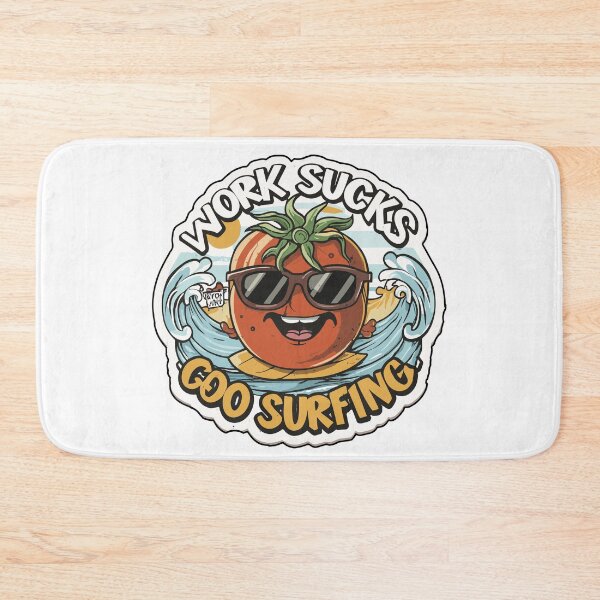 Item preview, work sucks , go surfing ! designed and sold by NebulaWhimsy.